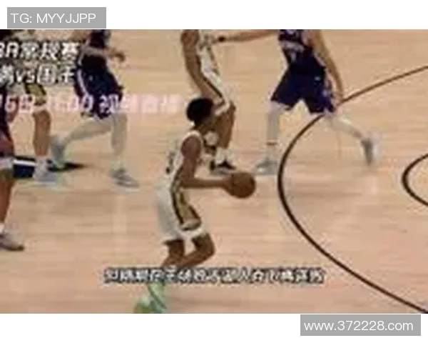 鹈鹕队与灰熊队激战正酣精彩直播全程回顾与分析